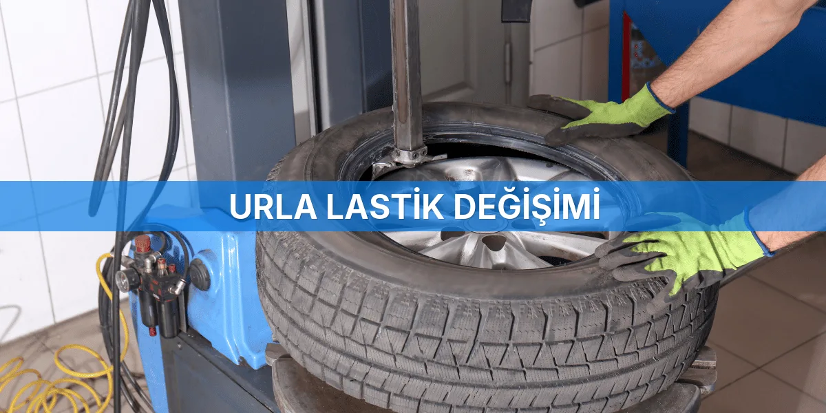 Urla Lastik Değişimi